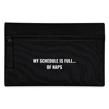 My Schedule Is Full of Naps Funny Retirement Quote - Pencil Case - black - Front