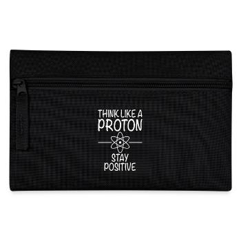 THINK LIKE A PROTON - STAY POSITIV - Federtasche - Schwarz - Vorne