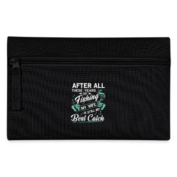 After all years of Fishing my Wife my best Catch - Pencil Case - black - Front