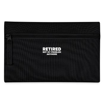 Not My Problem - Pencil Case - black - Front
