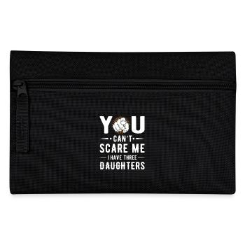 You can't scare me i have three daughters - Trousse - noir - Devant