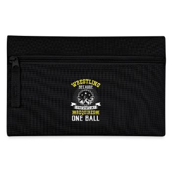 Wrestling other sports only requires one ball - Pencil Case - black - Front