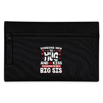 Hug And Kiss Big Sis Sister - Pencil Case - black - Front