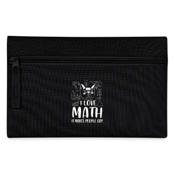 I love Math it makes people cry - Pencil Case - black - Front
