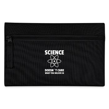 Science doesn't care what you believe in - Pencil Case - black - Front