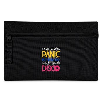 I don't always panic but when i do is at the Disco - Trousse - noir - Devant