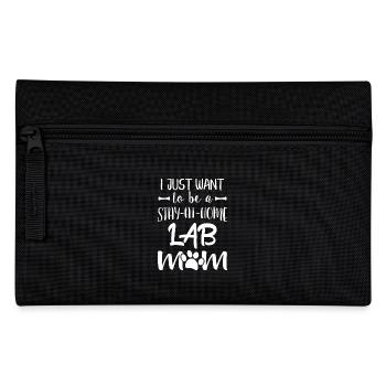 I just want to be a stay-at-home LAB Mom - Federtasche - Schwarz - Vorne