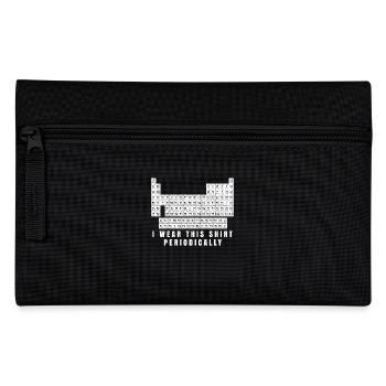 I Wear This Shirt Periodically Periodic Table Tea - Pencil Case - black - Front