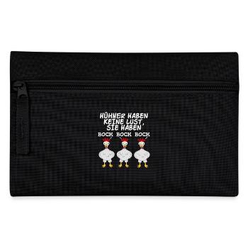 Shirt - chickens do not feel like it. Buck Bock Bock - Pencil Case - black - Front