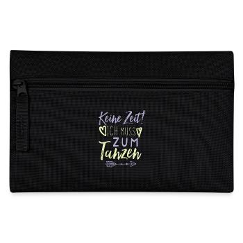 Tanzen Spruch lustig - Federtasche - Schwarz - Vorne