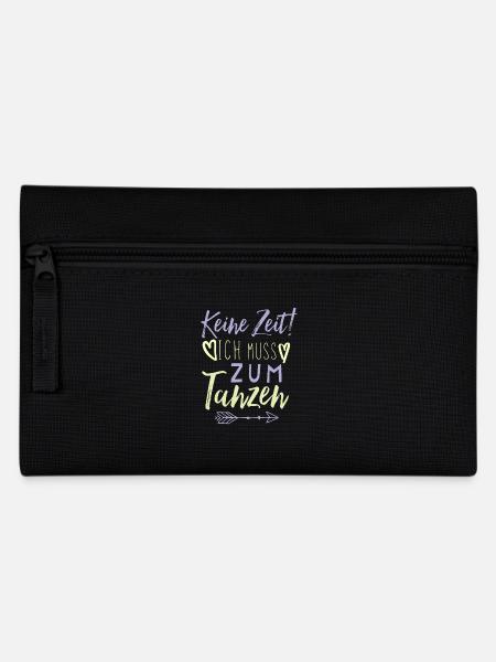 Tanzen Spruch lustig - Federtasche - Schwarz