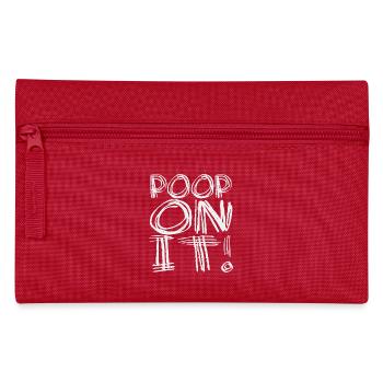 Irony and cheekiness fucked on it - Pencil Case - red - Front