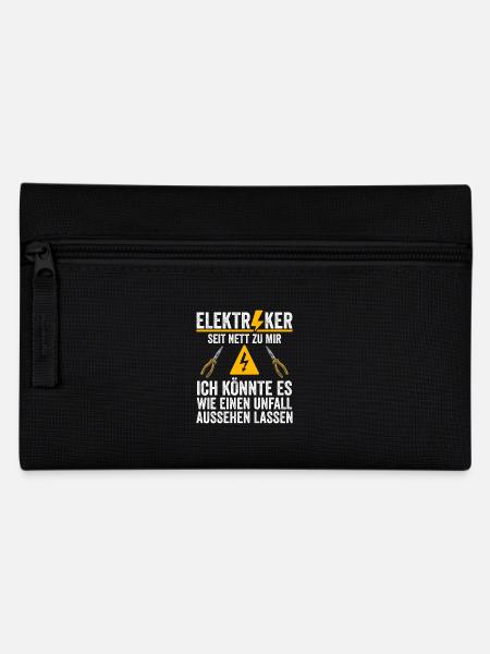 Elektriker Warnung Sei Nett Zu Mir Witziges Design - Federtasche - Schwarz