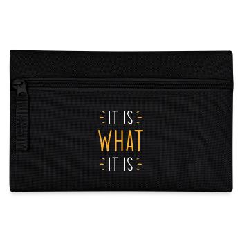 It is what it is - Federtasche - Schwarz - Vorne