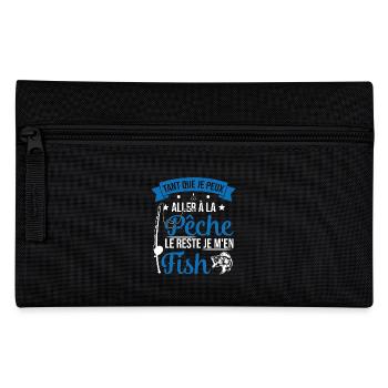 Si je peux aller à la pêche le reste je m'en fish - Trousse - noir - Devant