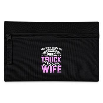 I have a truck driver wife - Pencil Case - black - Front