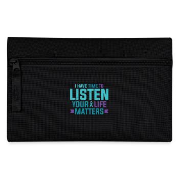 Purple Teal Ribbon I have time to listen - Pencil Case - black - Front
