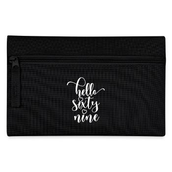 Hello Sixty Nine Cute 69 Years Old Birthday - Pencil Case - black - Front