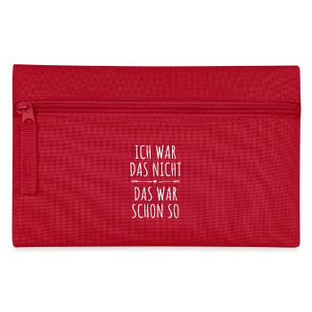 Ich Wars Nicht Das War Schon So Ironie Tollpatsch - Federtasche - Rot - Vorne