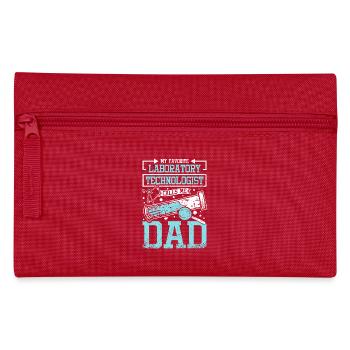 Mon technologue de laboratoire préféré m’appelle papa - Trousse - rouge - Devant