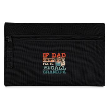 If dad can't fix it we call grandpa - Federtasche - Schwarz - Vorne