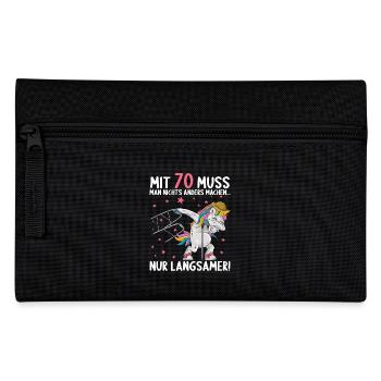 Mit 70 nichts anders nur langsamer 70 Geburtstag - Federtasche - Schwarz - Vorne