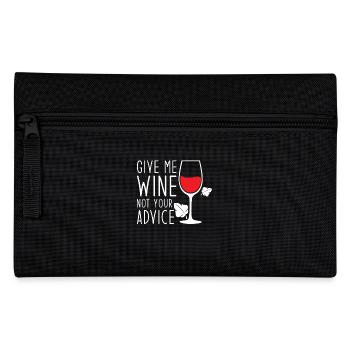 Give Me Wine, Not Your Advice, Funny Wine - Pencil Case - black - Front