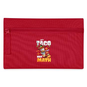 Let’s Taco Bout Professeur de mathématiques - Trousse - rouge - Devant