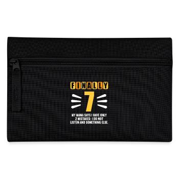 Finally 7 mom says have only 2 mistakes 7th birthday - Pencil Case - black - Front