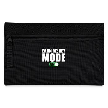 Say Money Earn Mode On - Pencil Case - black - Front
