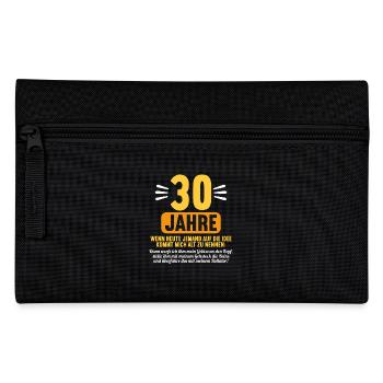 30 Jahre idee mich alt zu nennen 30 Geburtstag - Federtasche - Schwarz - Vorne