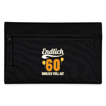 Endlich 60 Jahre endlich voll alt 60 Geburtstag - Federtasche - Schwarz - Vorne
