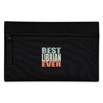 Best Librarian ever Librarian Gift - Pencil Case - black - Front