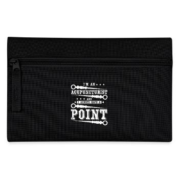 Je suis acupuncteur J’ai toujours un point - Trousse - noir - Devant