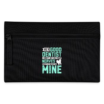 En tant que bon dentiste, je ne vous mets pas sur les nerfs - Trousse - noir - Devant