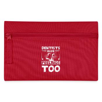 Les dentistes ont aussi des sentiments - Trousse - rouge - Devant