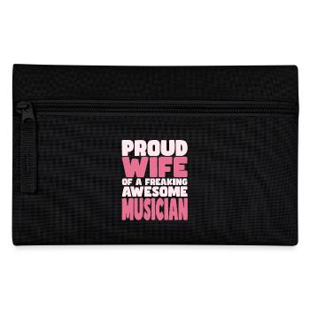 Proud Wife of A Damn Good Musician - Pencil Case - black - Front