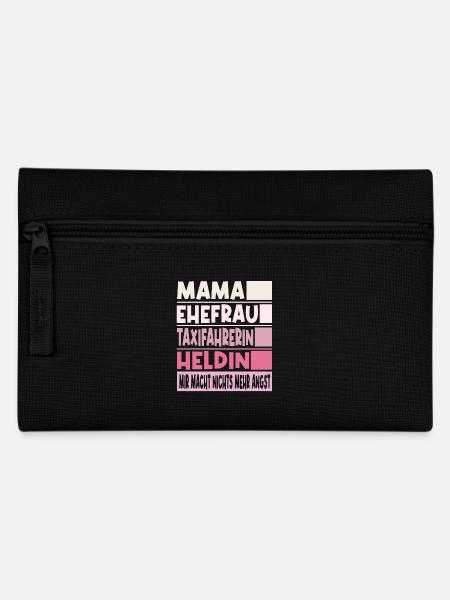 Taxifahrerin Mama Ehefrau Heldin - Federtasche - Schwarz