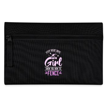 Let this girl show you how to fence - Federtasche - Schwarz - Vorne