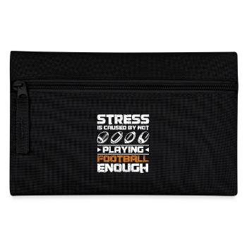 Le stress est causé par le fait de ne pas jouer assez au football - Trousse - noir - Devant