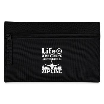 Life is better when you zipline - Pencil Case - black - Front