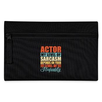Schauspieler sarkasmus Lustiger Schauspieler - Federtasche - Schwarz - Vorne