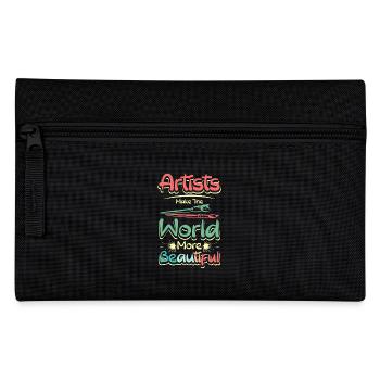 Artists make the world more beautiful - Pencil Case - black - Front