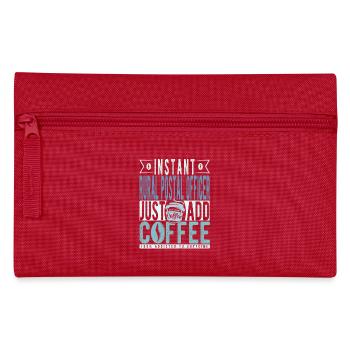 Rural Postal Officer Coffee Saying - Pencil Case - red - Front