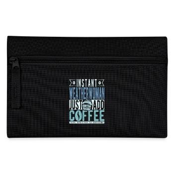 Météo femme café dicton - Trousse - noir - Devant