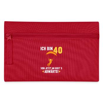 Ich bin 40 Ab jetzt gehts abwärts 40 Geburtstag - Federtasche - Rot - Vorne