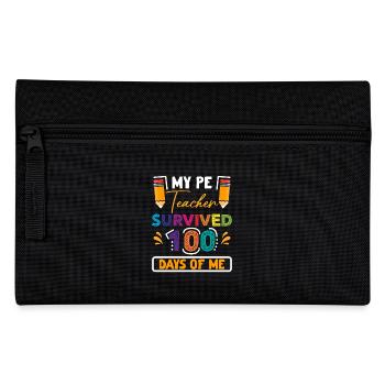 My Pe teacher survived 100 days of me - Pencil Case - black - Front
