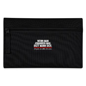 Wenn man jemand mag duzt man sollten sie wissen - Federtasche - Schwarz - Vorne
