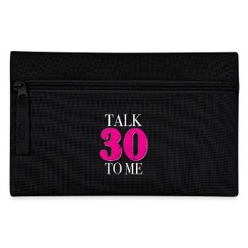 30th Birthday Talk 30 To Me Thirty Dirty Thirties - Pencil Case - black - Front