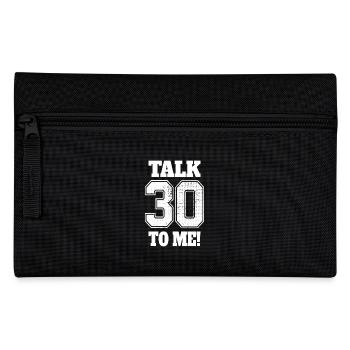 30. Geburtstag Talk 30 To Me Thirty Dirty Thirties - Federtasche - Schwarz - Vorne
